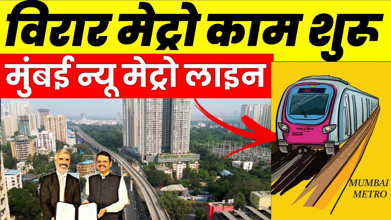 Why Mumbai Is Building New Metro Line Corridor For Virar