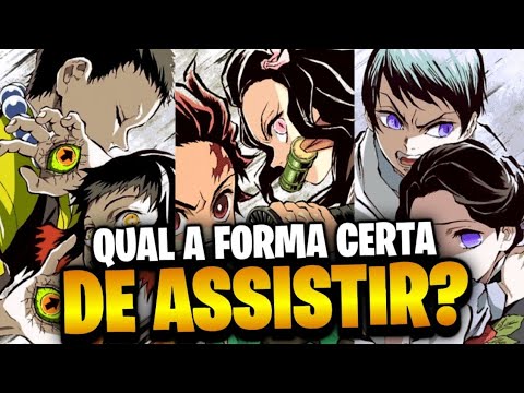 Saiba a ordem certa de assistir demon slayer agora Primeiro você