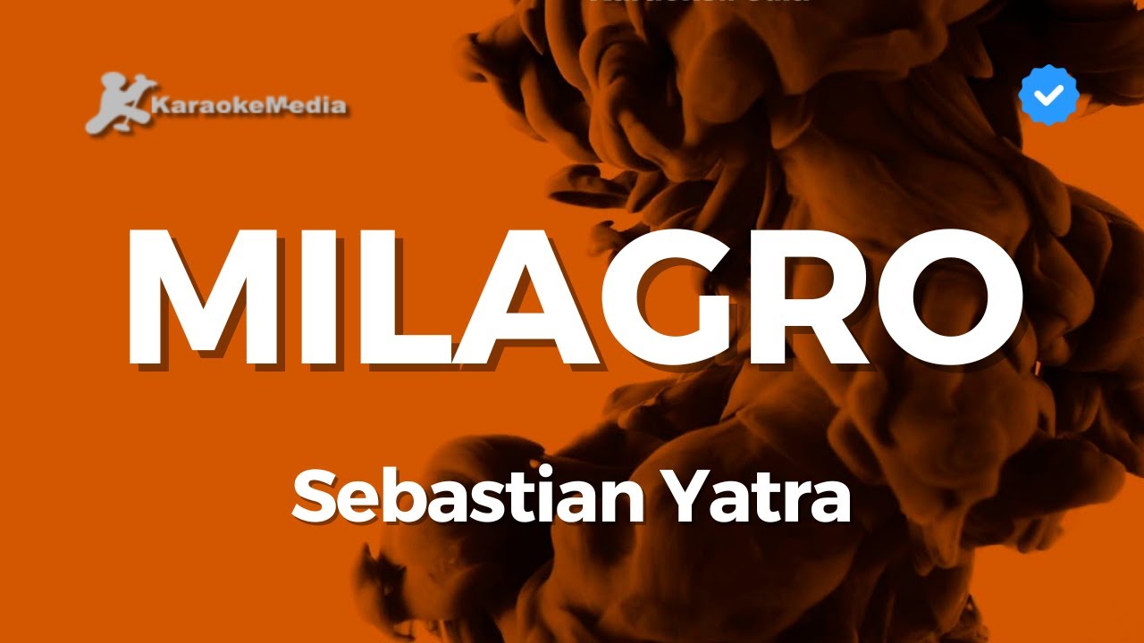 Sebastian Yatra - Milagro (Karaoke) | Instrumental con letra