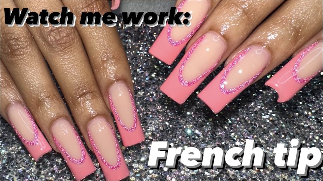 Watch Me Work French Tip Acrylic Nails Acrylic Nail Tutorial YouTube
