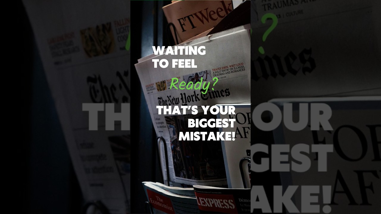 "Waiting to Feel Ready? That’s Your Biggest Mistake!" 🚀 