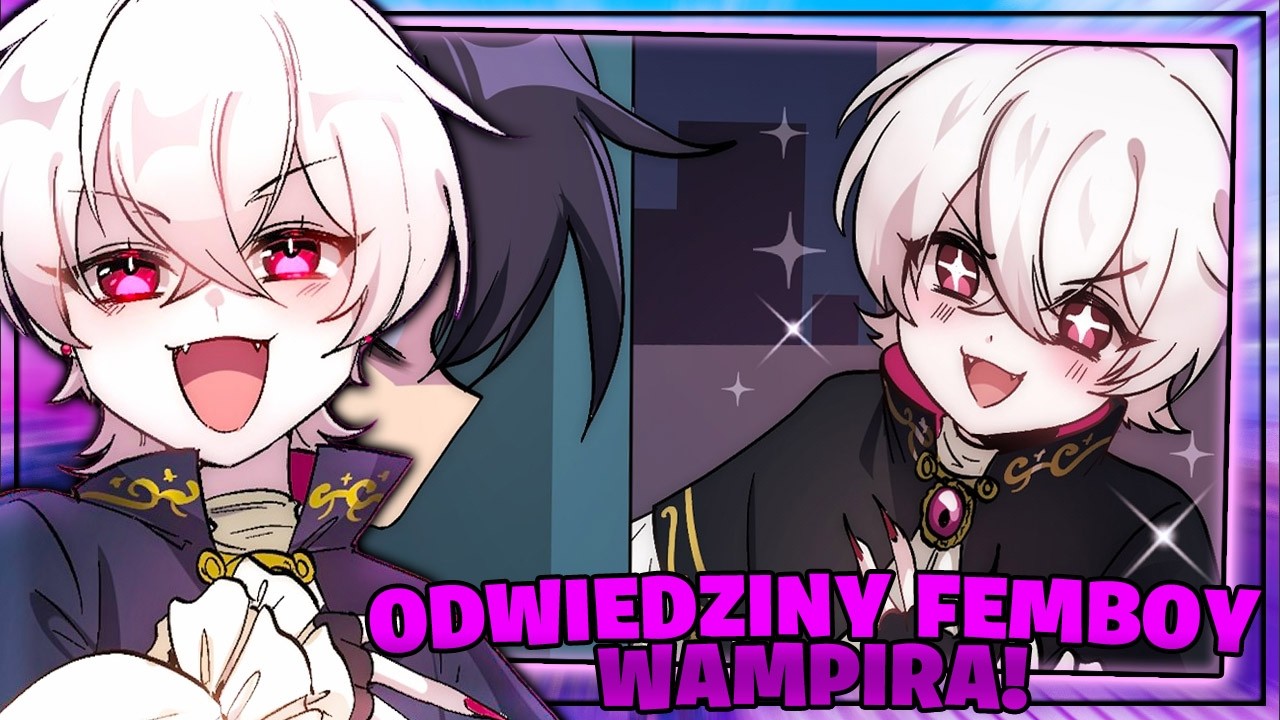 ODWIEDZINY NIEPROSZONEGO GOŚCIA! | Femboy Vampire (COMIC DUB PL)