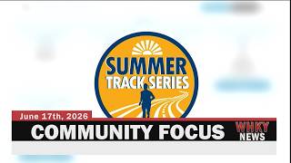 SUMMER TRACK SERIES, SAILS CONCERT, SATURDAY SCREENINGS | WHKY Community Focus, Weds. 6/17/26
