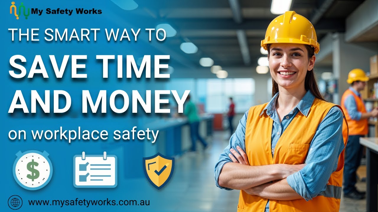 HOW TO SAVE TIME AND MONEY ON WORKPLACE SAFETY