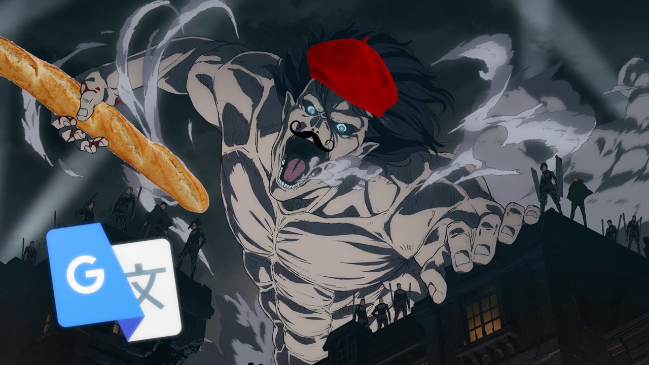 Shingeki No Kyojin Google Translate