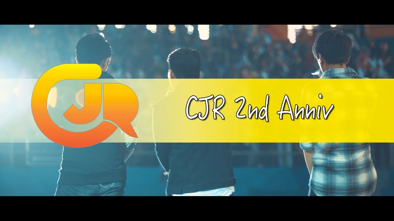 CJR - 2nd ANNIVERSARY