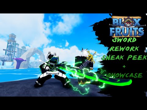 SWORDS REWORK SNEAK PEEK + SHOWCASE