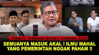 GILAK ! PROFESOR TERDIAM ! PIDATO TERBAIK ROCKY GERUNG YANG ISINYA DAGING SEMUA
