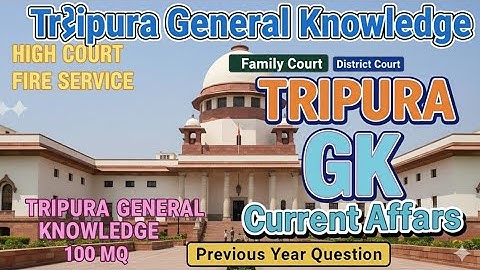 TOP-50 II TRIPURA HIGH COURT, JRBT,TPSC, TRIPURA FIRE SERVICE II 