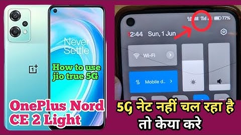 5G Net नही चल रहा है कैसे चलाएं | OnePlus Nord CE 2 Lite 5G | How To Use 5G Net Nord CE 3 Lite😊