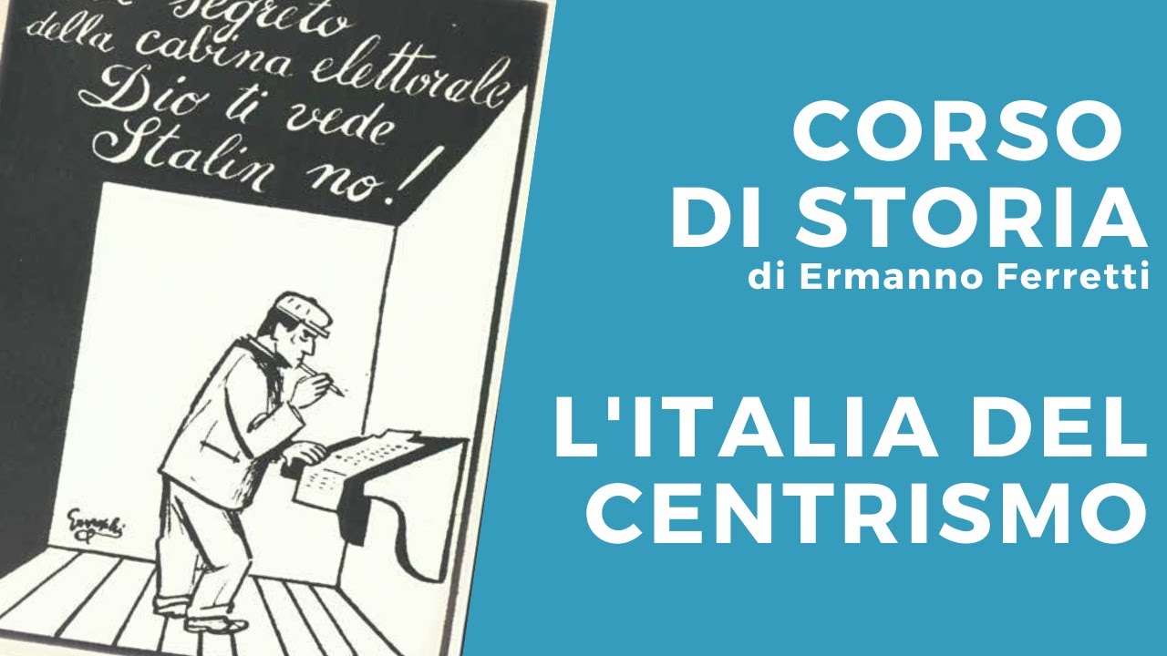 L'Italia del centrismo