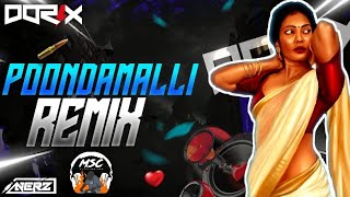 DJ Dorix - Poondamalli Mix | 50K Subs Special