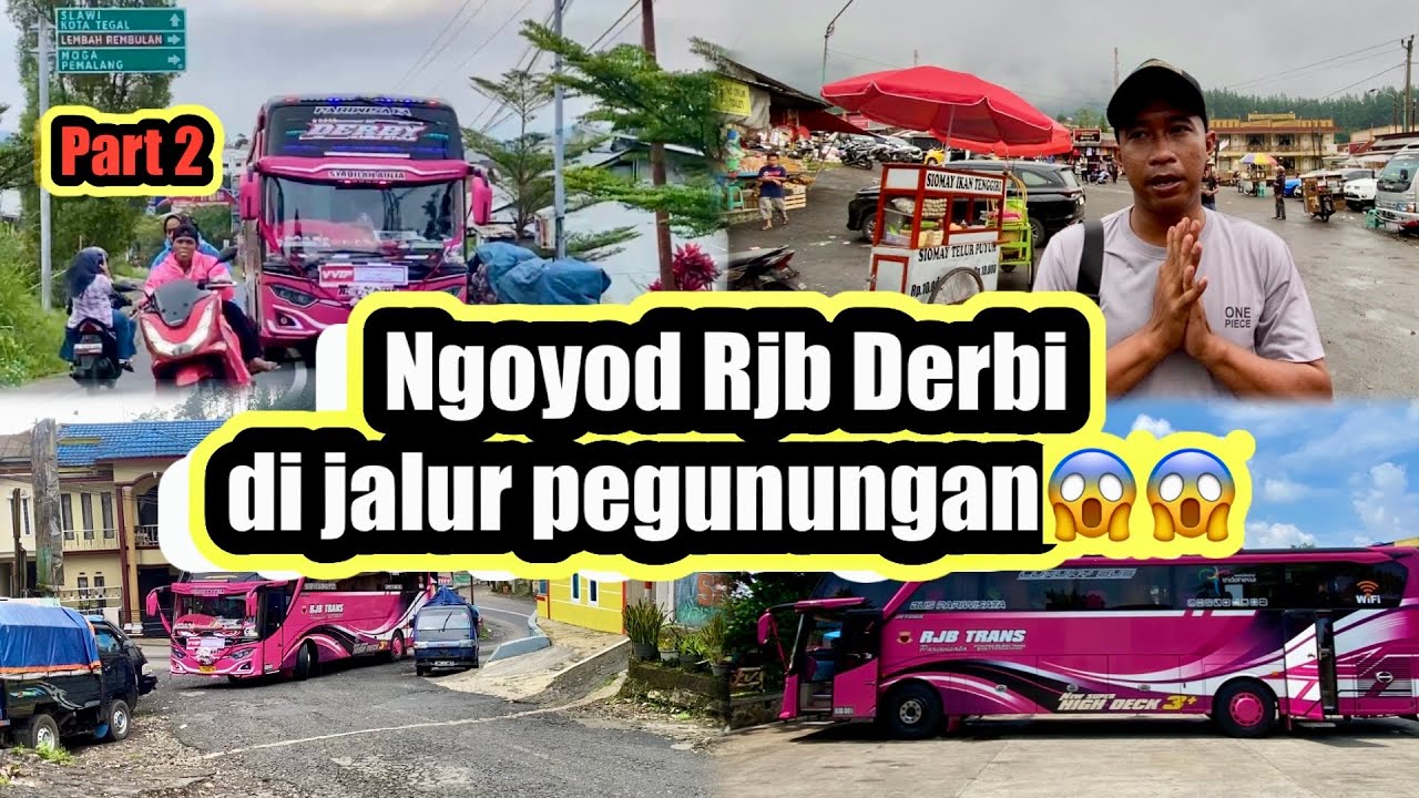 NGOYOD RJB TRANS DI GUCCI JALUR PEGUNUNGAN😱😱😰😰