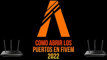 Como abrir los puertos en FiveM 2022