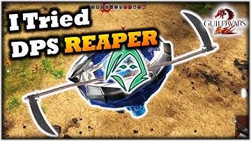 I Tried DPS REAPER in Guild Wars 2 - Thoughts