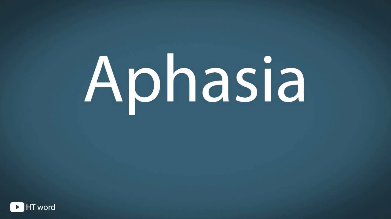 How to pronounce Aphasia YouTube