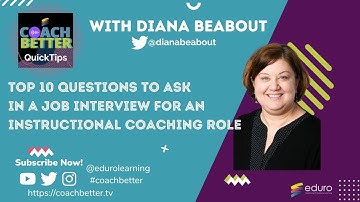 Top 10 Questions to Ask in a Job Interview as an Instructional Coach