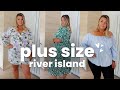 River Island Plus Size Summer Haul &amp; Review