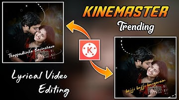 New style whatsapp status video editing in Kinemaster 2020
