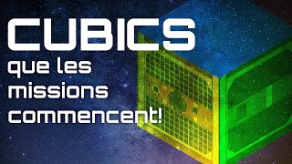 CUBICS : que les missions commencent!