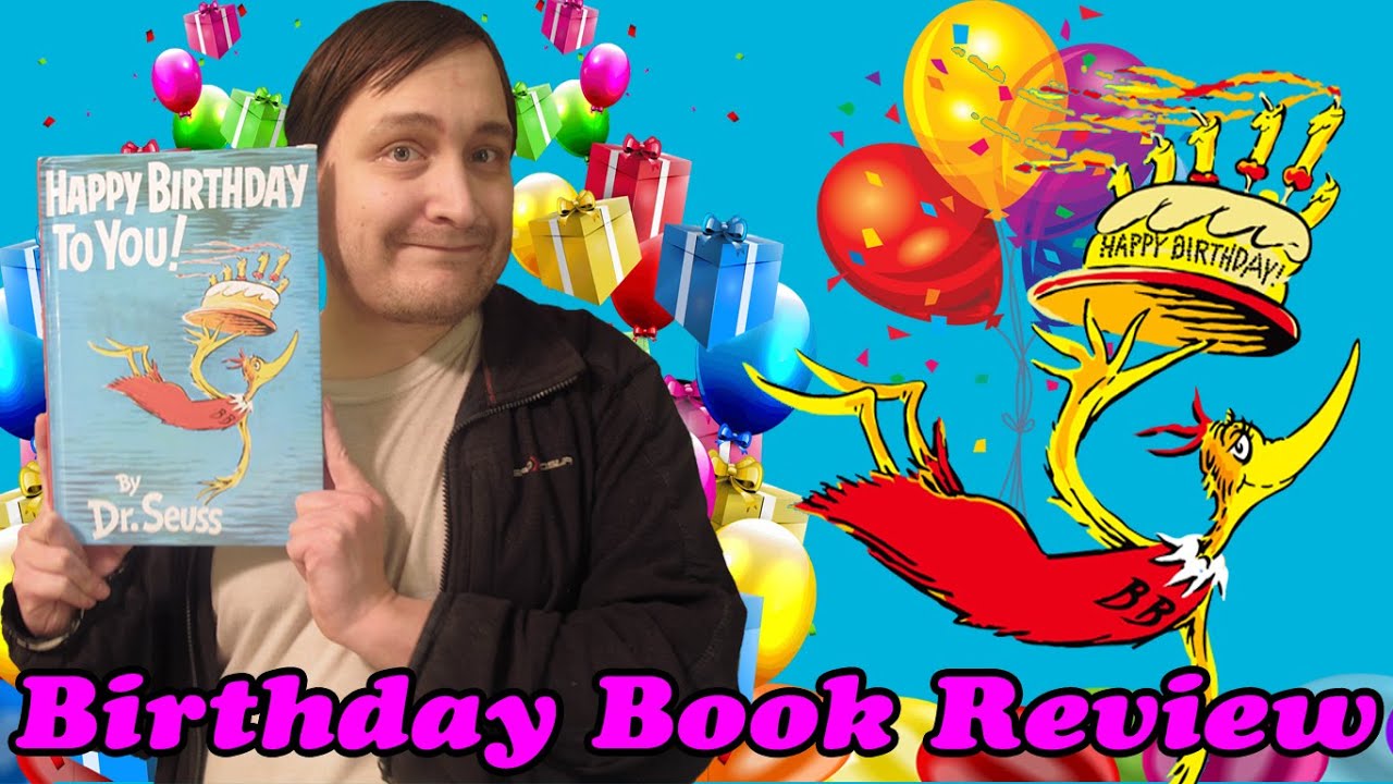 SB's Birthday Book Review: Happy Birthday To You! by Dr. Seuss (1959)