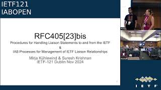 IETF 121: IAB Open Meeting (IABOPEN) 2024-11-05 13:00