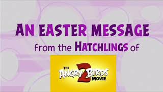 THE ANGRY BIRDS MOVIE 2 - Happy Easter from the Hatchlings! (2019)