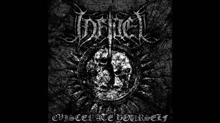 Infidel - Eviscerate Yourself Full Ep 2012