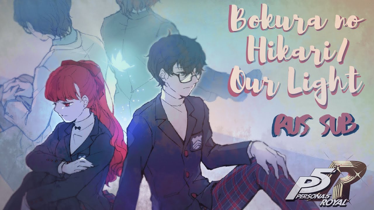 Our Light/Bokura no Hikari (RUS SUB) | Persona 5 Royal Ending song