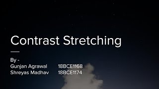 Contrast Stretching - Digital Assignment 1