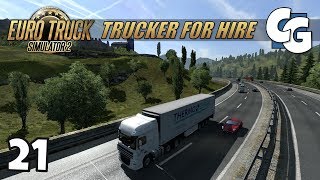 [ETS2] Trucker for Hire - Ep. 21 - Google Maps Navigation Night Mode - ETS2 ProMods 2.20 Let's Play