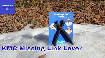 KMC MissingLink Lever - Awesome 2 in 1 Tool