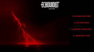 ECHOVIOLET - ELECTRIC RED (FULL EP)