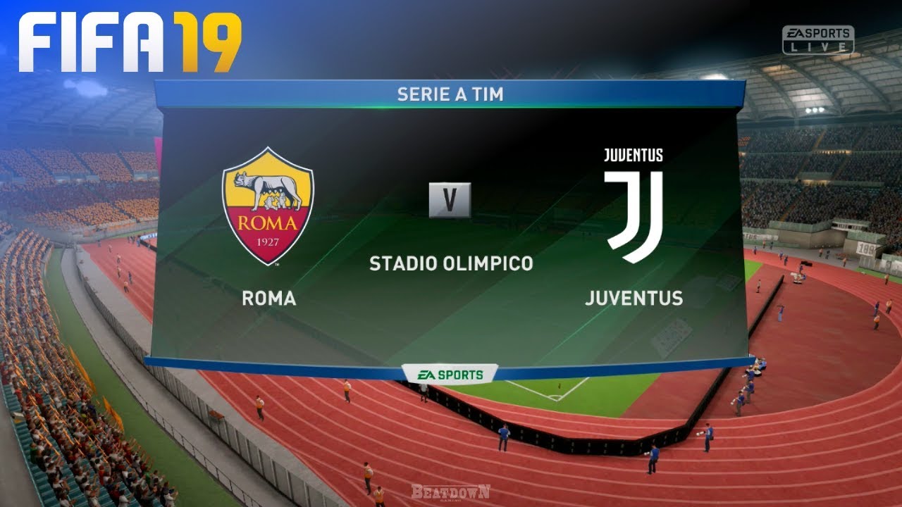 Fifa 19 As Roma Vs Juventus Stadio Olimpico Youtube