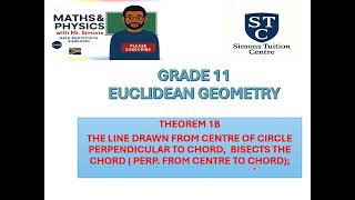 4 8 2 GRADE 11 EUCLIDEAN GEOMETRY THEOREM 1B LINE FROM CENTRE PERPENDICULAR TO CHORD