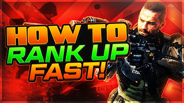 Call Of Duty: Black Ops 3 - HOW TO RANK UP FAST! - TIPS & TRICKS!