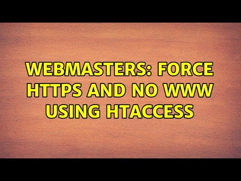 Webmasters: Force https and no www using htaccess (3 Solutions!!)