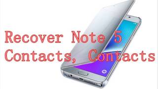 How to Recover Lost Contacts Messages on Samsung Note 5? screenshot 5