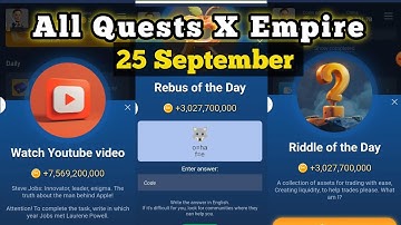 24&25 September All Quests Code X Empire | Riddle Of The Day | Rebus Of the day | YouTube Video Code