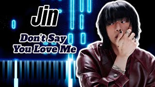 Don’t Say You Love Me - JIN (BTS)