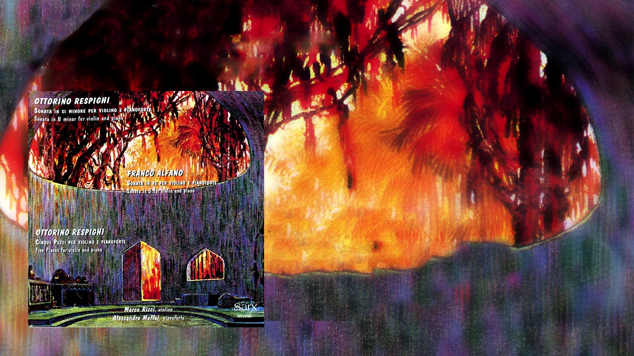 O. Respighi: 5 pezzi per violino e pianoforte. M. Rizzi,vl. A. Maffei, pf