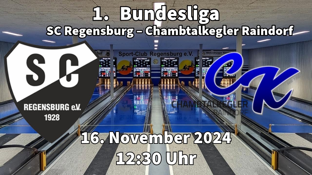 SC Regensburg – SKK Chambtalkegler Raindorf | 1. Bundesliga Männer 2024/2025