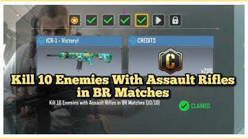 Call Of Duty Mobile Kill 10 Enemies With Assault Rifles in BR Matches Task Complete