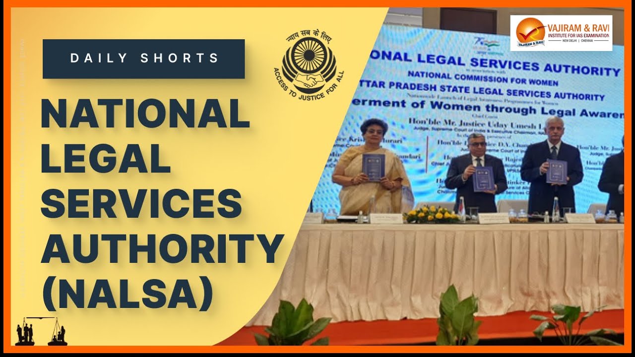 National Legal Services Authority | General Studies & Current Affairs for IAS Exam | Vajiram & Ravi