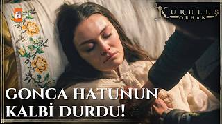 Gonca Hatunun Doğum Yaparken Kalbi Durdu - Kuruluş Orhan 23. Bölüm
