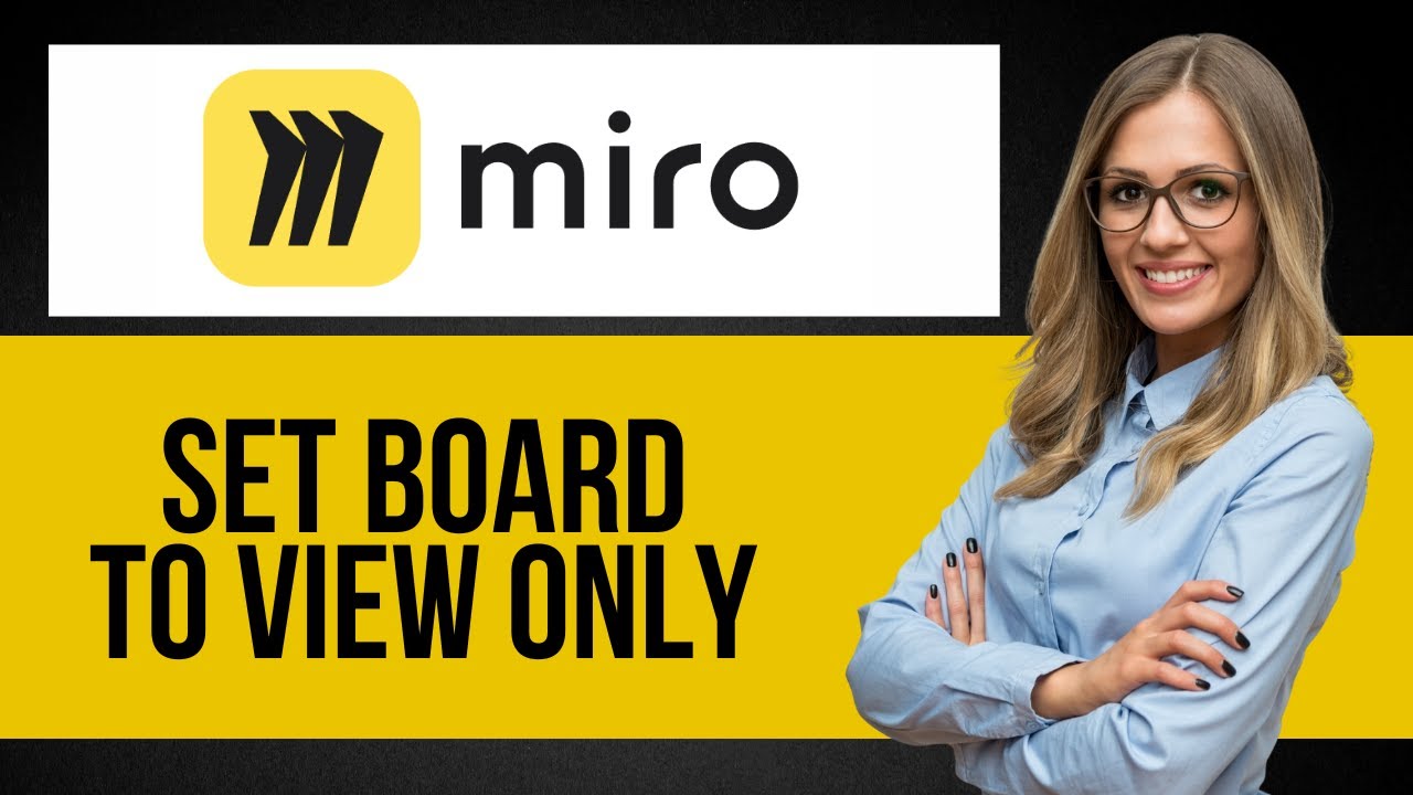 How to Set Board Accessibility to View Only — Step by Step Miro