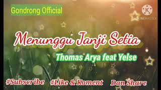 Menunggu Janji Setia 