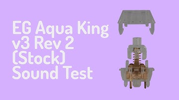 [Sound Test] Everglide Aqua King v3 Rev. 2 (Stock)