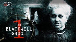 The Blackwell Ghost 1 | Official Trailer | Stream for FREE on FOUND