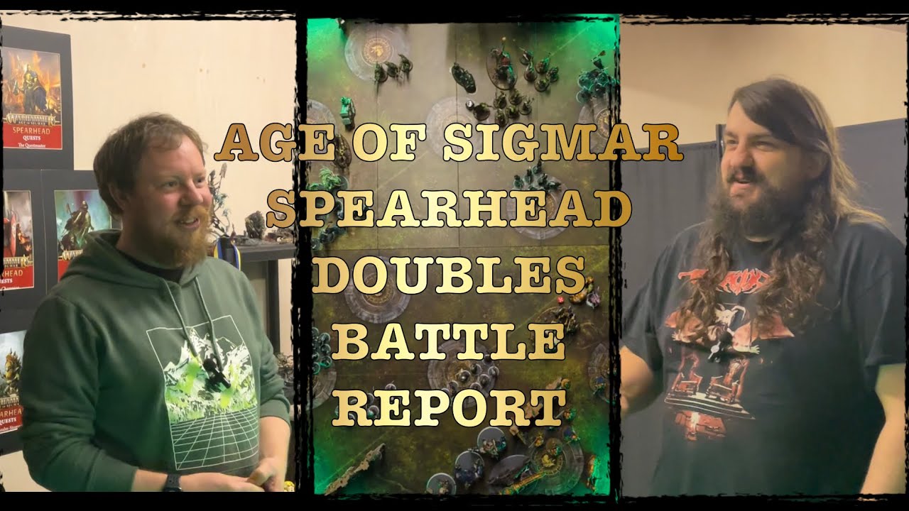 Age Of Sigmar Spearhead Doubles Battle Report